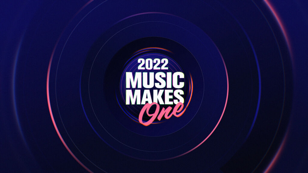 『2022 Music Makes One』